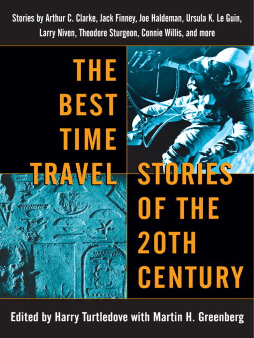 Title details for The Best Time Travel Stories of the 20th Century by Harry Turtledove - Wait list